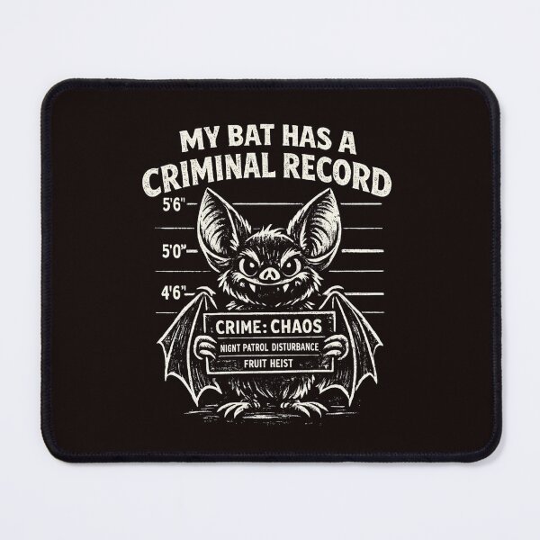 Item preview, My Bat Has A Criminal Record Funny Bat Lover Animal Humor Wildlife designed and sold by Pawsome Quotes.