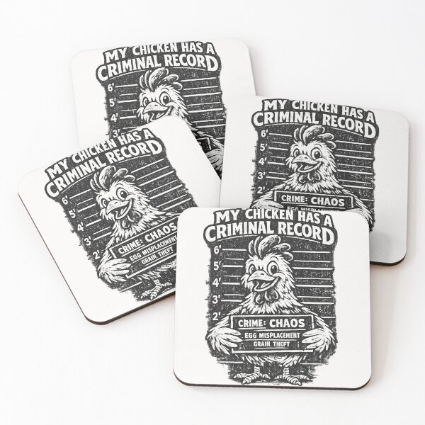 Item preview, My Chicken Has A Criminal Record Funny Chicken Owner Farm Animal Humor designed and sold by Pawsome Quotes.