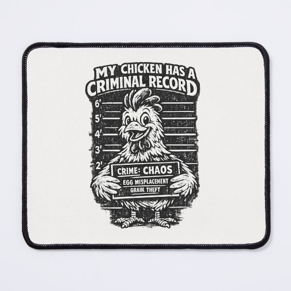 Item preview, My Chicken Has A Criminal Record Funny Chicken Owner Farm Animal Humor designed and sold by Pawsome Quotes.
