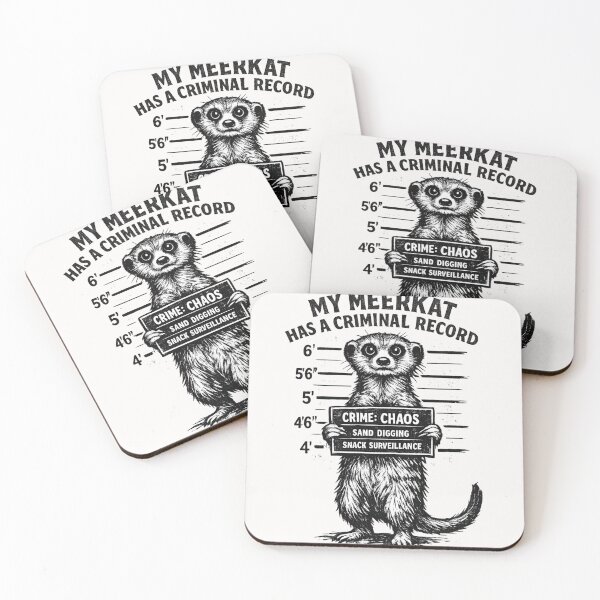 Item preview, My Meerkat Has A Criminal Record Meerkat Lover Pet Owner Funny Animal designed and sold by Pawsome Quotes.
