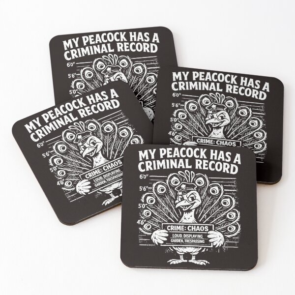 Item preview, My Peacock Has A Criminal Record Funny Peacock Owner Bird Lover Humor designed and sold by Pawsome Quotes.