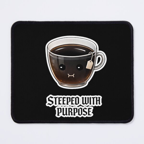 Item preview, Steeped With Purpose Cute Christian Gothic Tea designed and sold by Shadowborn .
