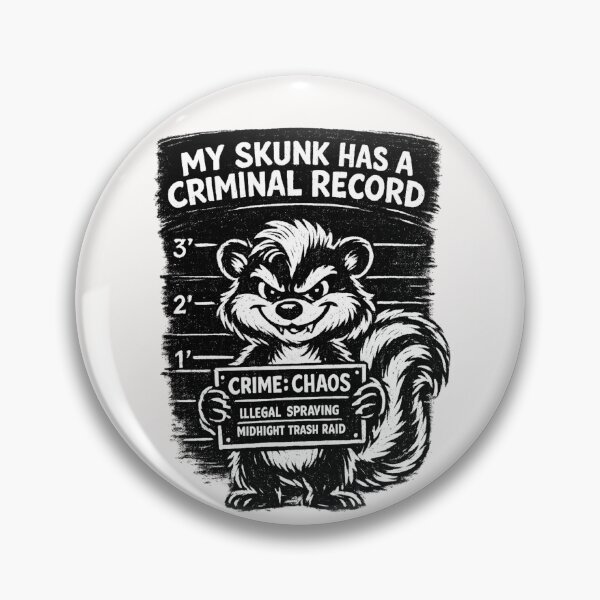 Item preview, My Skunk Has A Criminal Record Funny Skunk Owner Pet Parent Animal Humor designed and sold by Pawsome Quotes.