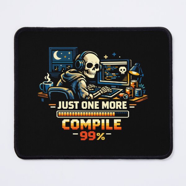 Artikelvorschau, Just One More Compile 99 Percent Computer Engineering Gamer Aesthetic entworfen und verkauft von SplashTastic.