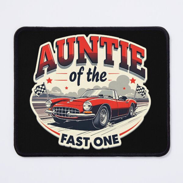 Item preview, Auntie Of The Fast One Classic Car designed and sold by LunaMagicStudio.