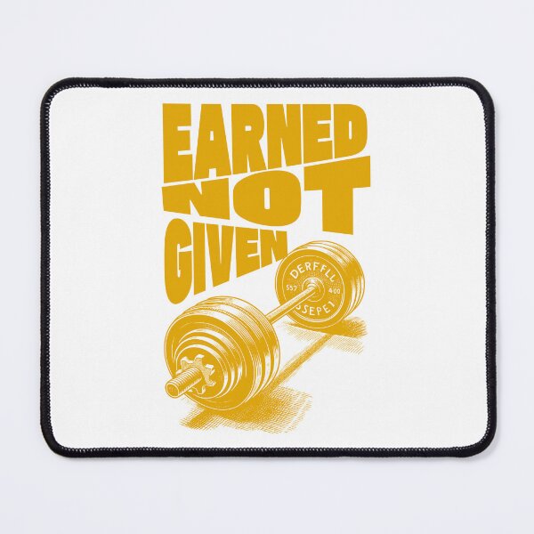 Item preview, Earned Not Given – Success through hard work designed and sold by ByZimbo.
