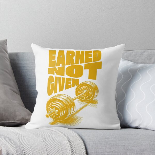 Item preview, Earned Not Given – Success through hard work designed and sold by ByZimbo.