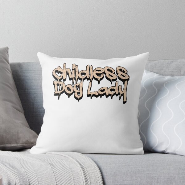 Item preview, Childless dog lady  designed and sold by Julia  Oliveira.