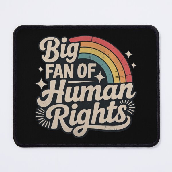 Item preview, Big Fan of Human Rights designed and sold by kimhernandez.