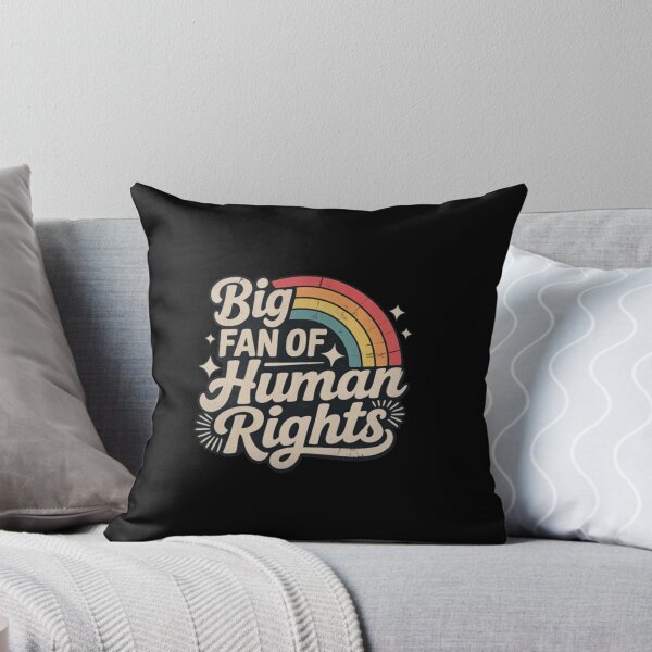Item preview, Big Fan of Human Rights  designed and sold by bakerlonnie.
