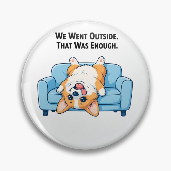 Item preview, We Went Outside That Was Enough Corgi Mom Shirt Funny Corgi Dog Mom Gift designed and sold by PawMuse Studio.