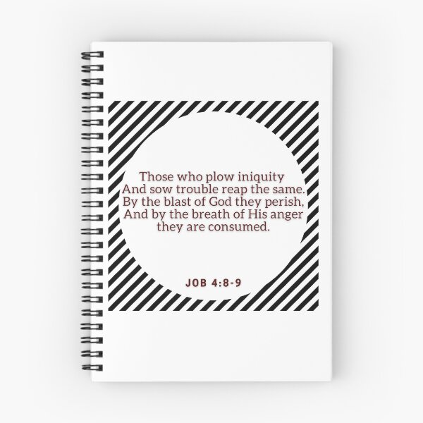 Item preview, Those Who Plow Iniquity Reap Trouble Job 4:8-9 designed and sold by Holy-Scripture.