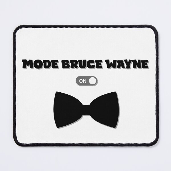 Item preview, Fashion Bruce Wayne On, hide your super power designed and sold by SWR Studio.