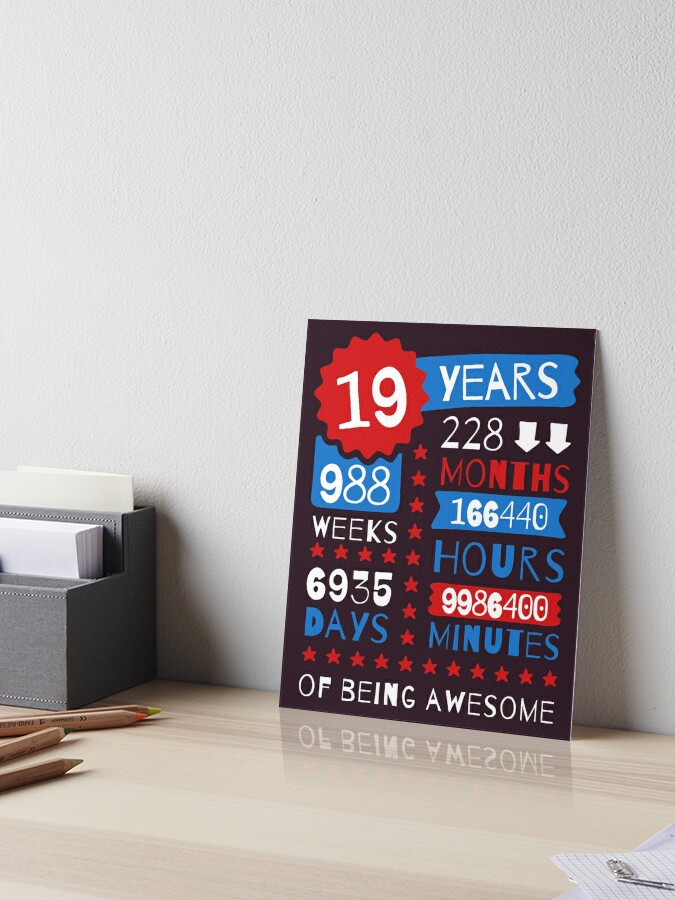 Arturo Tregua Proporcional Lámina rígida «19 años de ser impresionante: espléndidas diecinueve ideas para  regalos de cumpleaños» de MemWear | Redbubble