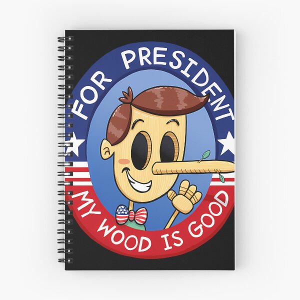 Item preview, Pinocchio For President - My Wood Is Good designed and sold by دوباميكافين.