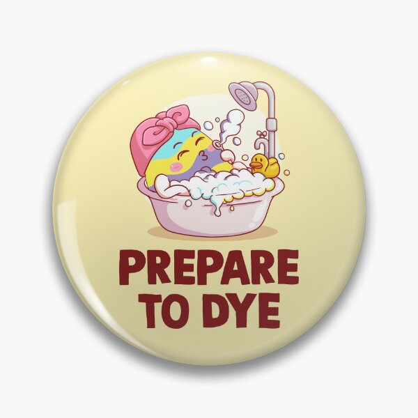 Item preview, "Prepare to Dye – Funny Kawaii Easter Egg Bath | Happy Easter Egg Hunt 2026 Design" designed and sold by artworkathome.