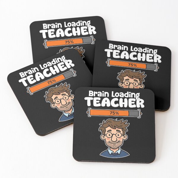 Item preview, TEACHER - BRAIN LOADING designed and sold by KEF Custom.
