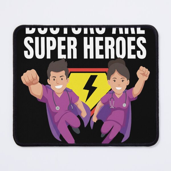 Item preview, Doctors Are Super Heroes designed and sold by ChiqueAvenue.