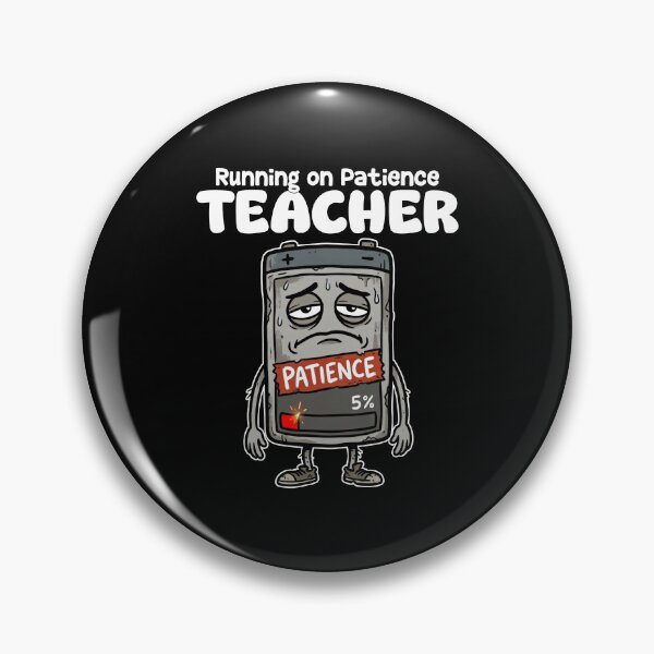 Item preview, TEACHER - RUNNING ON PATIENCE designed and sold by KEF Custom.