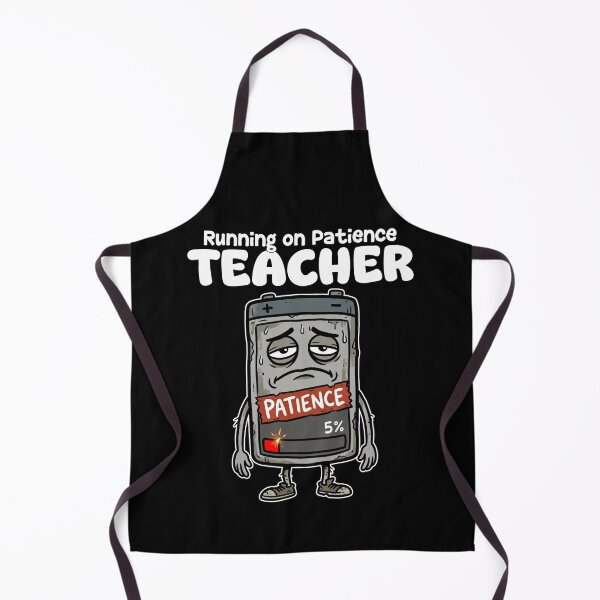 Item preview, TEACHER - RUNNING ON PATIENCE designed and sold by KEF Custom.