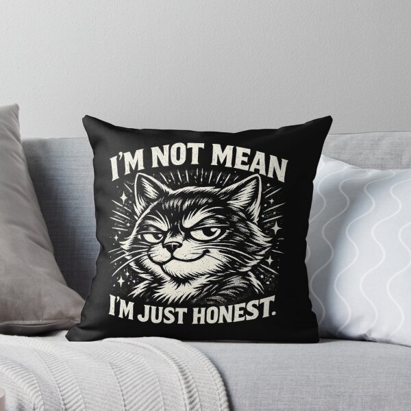 Item preview, I’m Not Mean I’m Just Honest Cat Design designed and sold by AlvelinaCP.