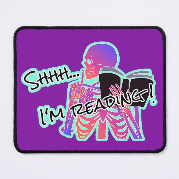 Item preview, Shhh... I'm Reading! designed and sold by Escobar's Emporium of Oddities, Trifles, Baubles... and more!.