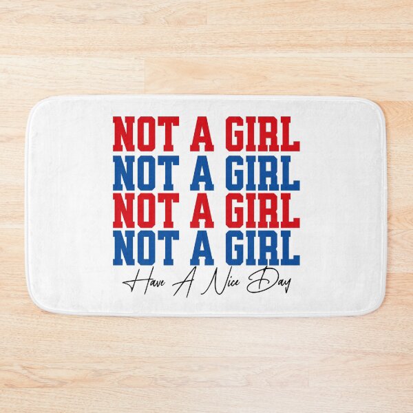 Item preview, Not A Girl Funny Statement Typography  designed and sold by CeliaZnx.