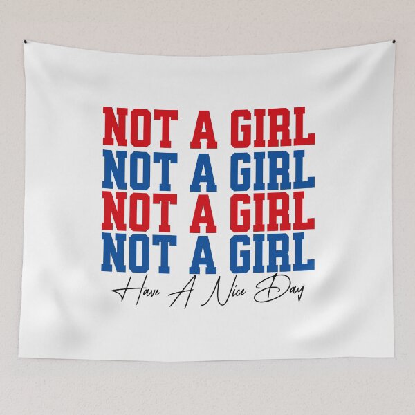 Item preview, Not A Girl Funny Statement Typography  designed and sold by CeliaZnx.