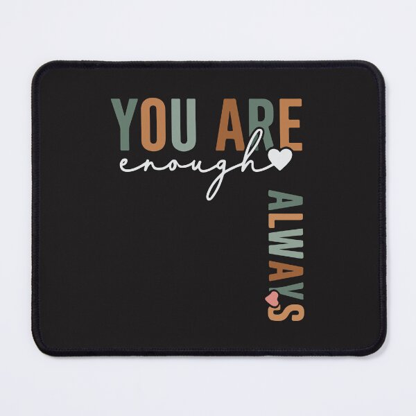 Item preview, Dear Person Behind Me You Are Enough Mental Health Positive Inspirational Quote designed and sold by kiralynstration.