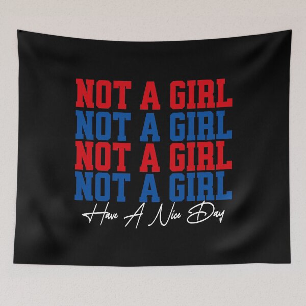 Item preview, Not A Girl Have A Nice Day designed and sold by CeliaZnx.