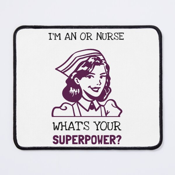 Item preview, I'm An OR Nurse What's Your Superpower? designed and sold by LegendElite.