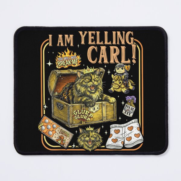 Item preview, I Am Yelling Carl Funny Cat Meme Chaos Humor Design designed and sold by SuziLope.