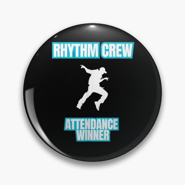 Item preview, Rhythm Crew Attendance Winner Funny Dance Team Humor Design designed and sold by SuziLope.