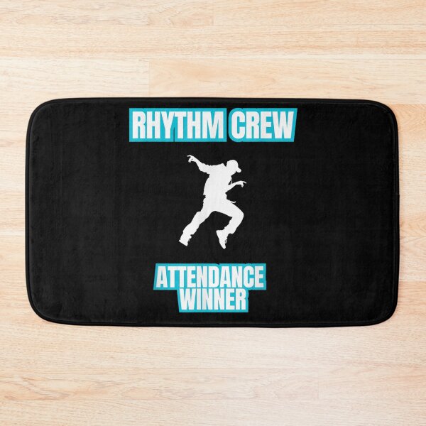 Item preview, Rhythm Crew Attendance Winner Funny Dance Team Humor Design designed and sold by SuziLope.