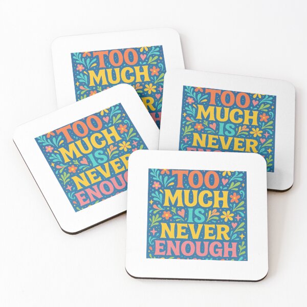 Item preview, Too much..... designed and sold by smugdesigns.