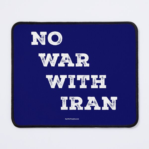 Item preview, NO WAR WITH IRAN designed and sold by Say The Thing Tee.