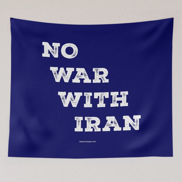 Item preview, NO WAR WITH IRAN designed and sold by Say The Thing Tee.