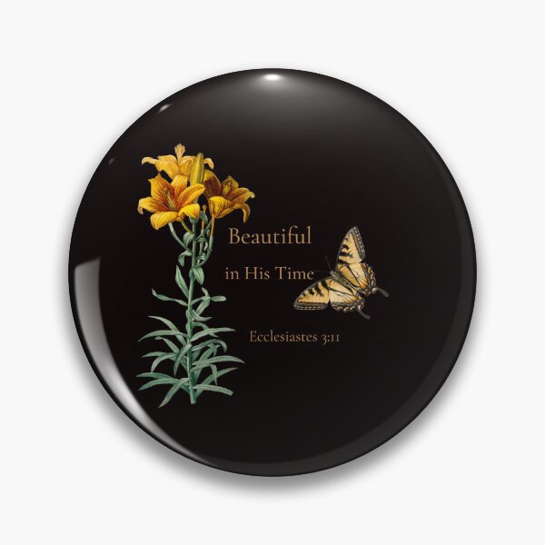 Item preview, Beautiful in His Time Christian Floral Butterfly - Ecclesiates 3:11 Faith Inspiration designed and sold by KittenAndCo.