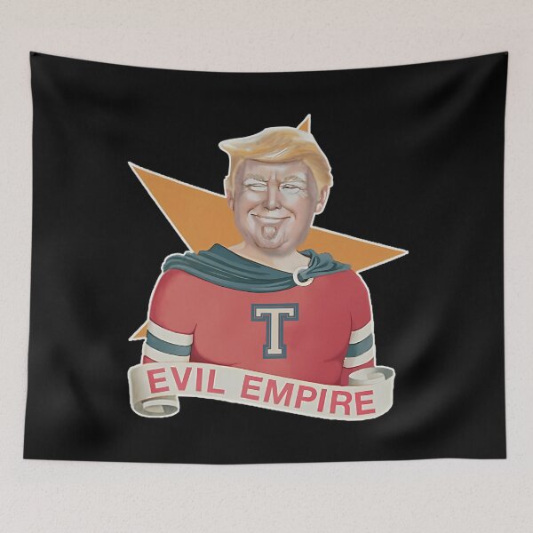 Item preview, Donald Trump Evil Empire designed and sold by hamzatr11.