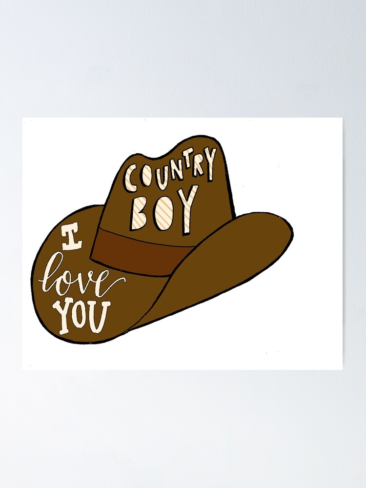 "Country boy VINE" Poster for Sale by maddiesdrawings Redbubble