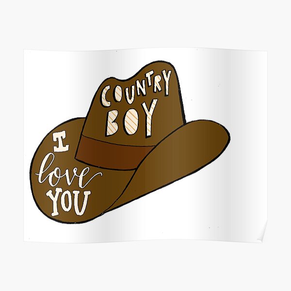 "Country boy VINE" Poster for Sale by maddiesdrawings Redbubble