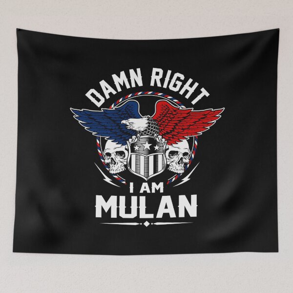 Item preview, Mulan Name Damn Right I Am Mulan Item  designed and sold by Redfirextrevor.