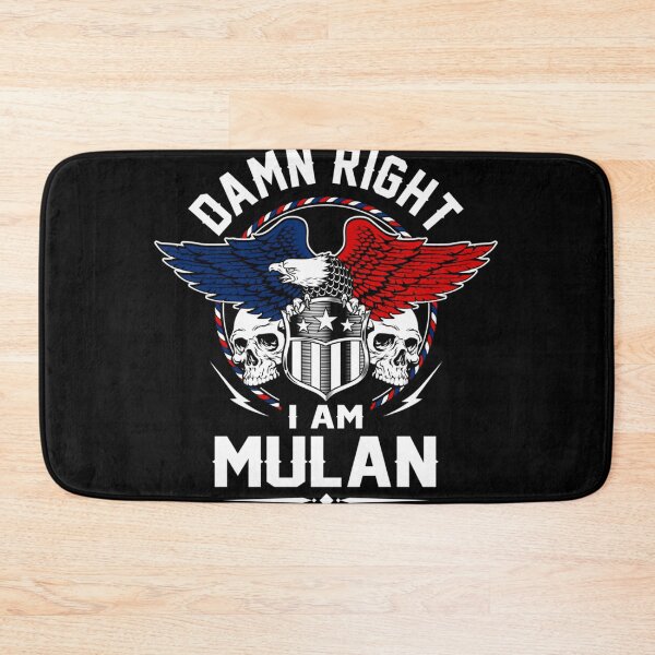 Item preview, Mulan Name Damn Right I Am Mulan Item  designed and sold by Redfirextrevor.