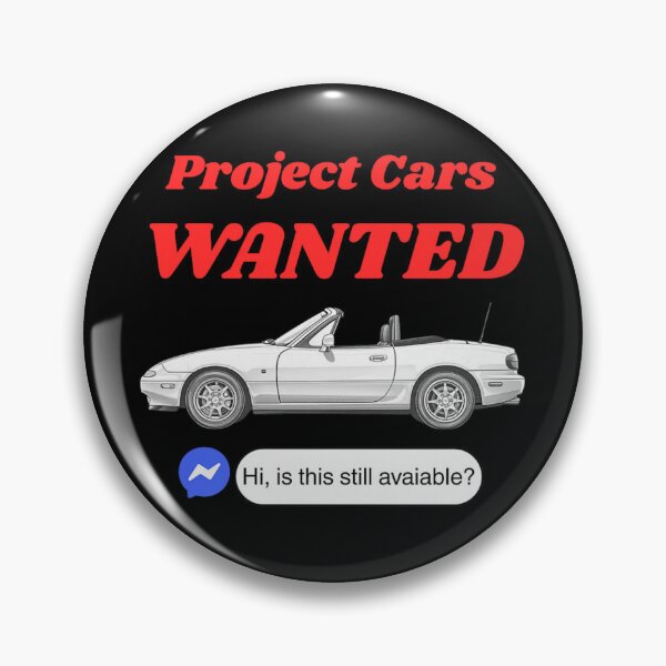 Item preview, Project Cars Wanted Funny Car Enthusiast Meme designed and sold by JolinChinn.