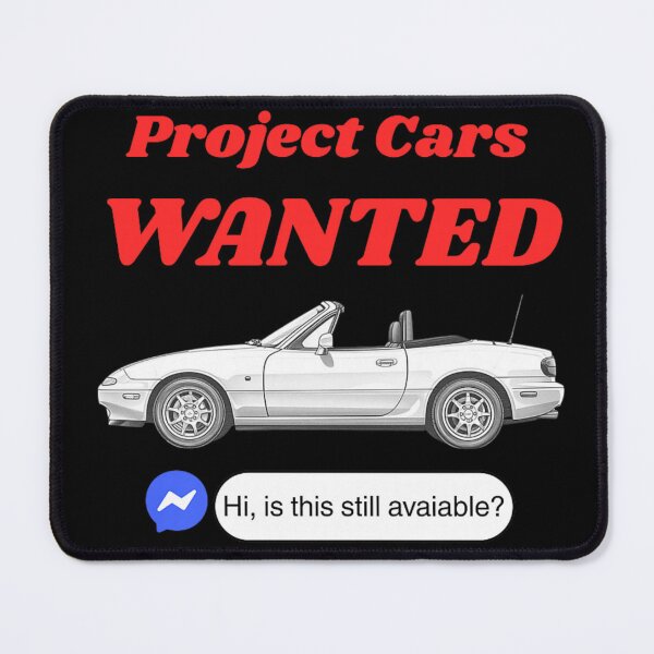 Item preview, Project Cars Wanted Funny Car Enthusiast Meme designed and sold by JolinChinn.