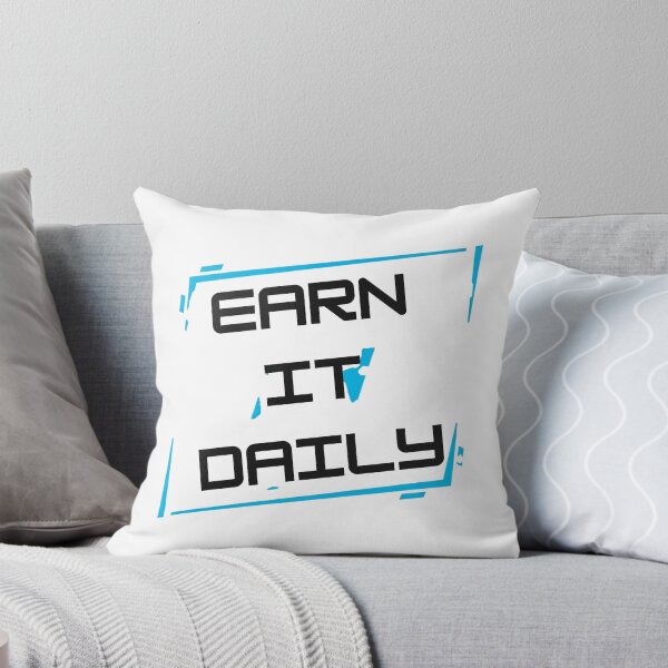 Item preview, Earn It Daily designed and sold by MaciejErdon.
