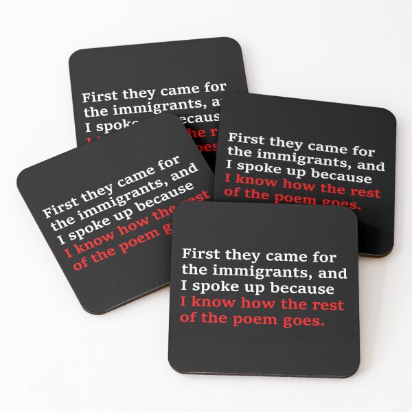 Item preview, First They Came for the Immigrants Poem - Resist Fascism designed and sold by PixVib.