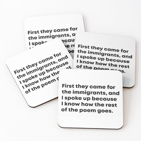 Item preview, First They Came for the Immigrants - Activist designed and sold by PixVib.