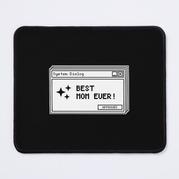Item preview, Retro PC System Dialogue: Best Mom ever! designed and sold by WurmWeb.DesignShop.