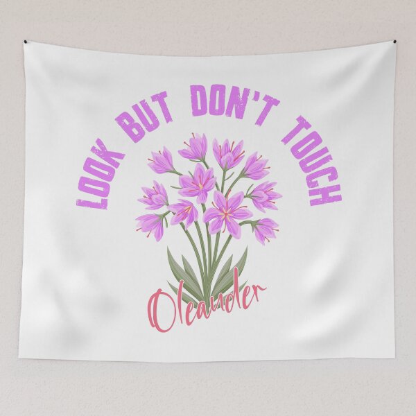 Item preview, Look But Dont Touch Oleander Poisonous Plant Art designed and sold by SP Motif.